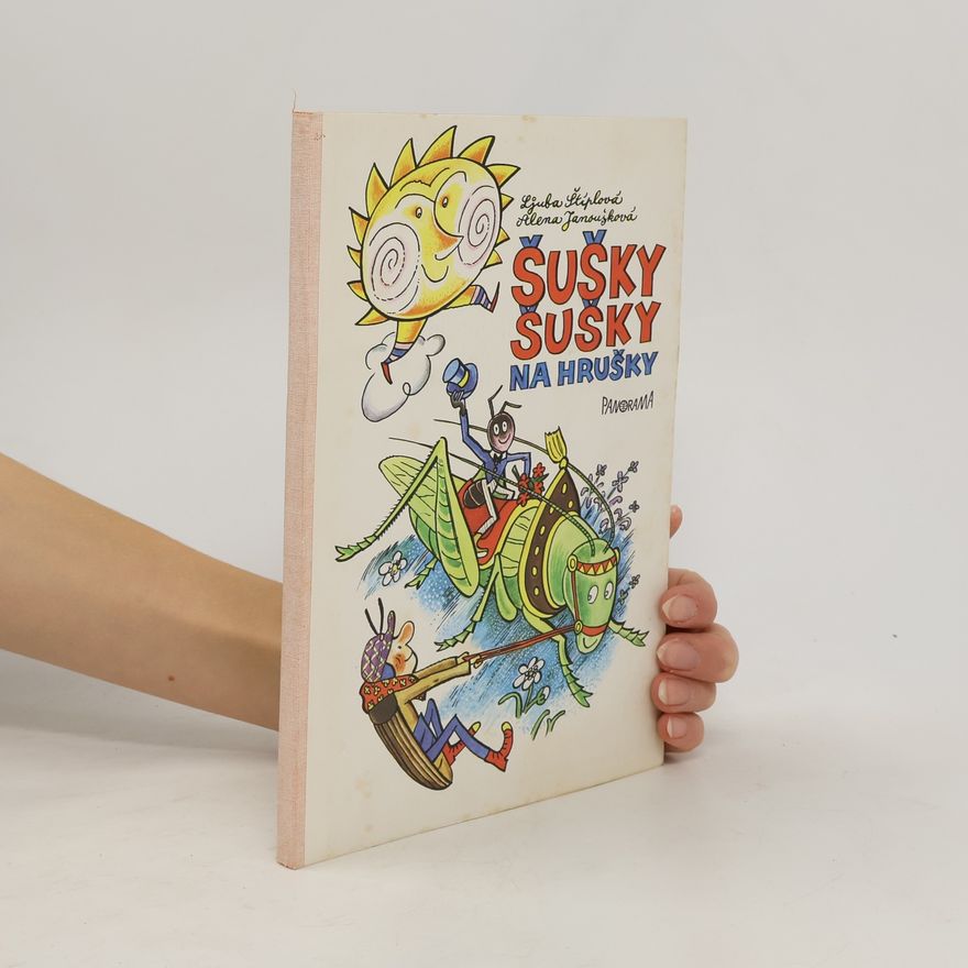 Ljuba Štíplová Šušky šušky na hrušky
