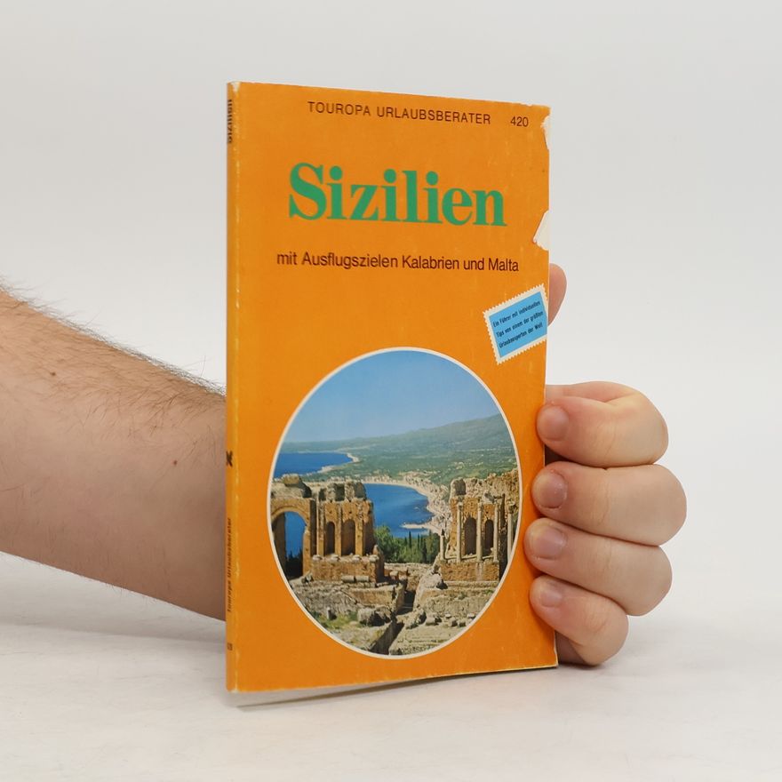 Peter Göckeritz Sizilien mit Ausflugszielen Kalabrien und Malta