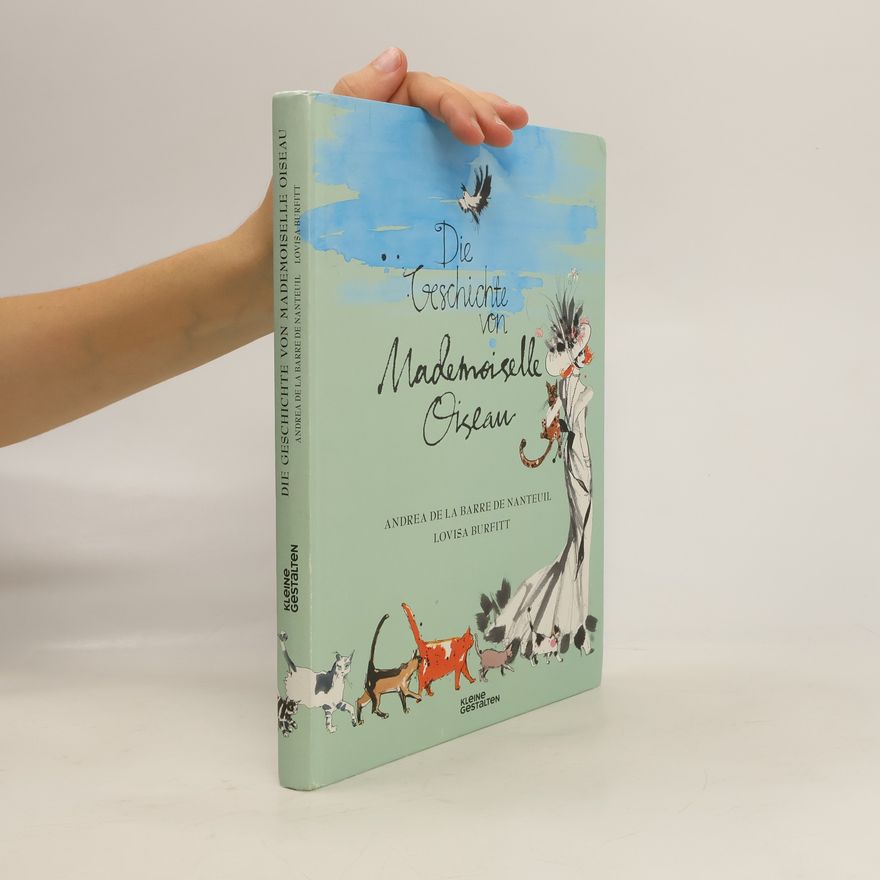 Andrea de la Die Geschichte von Mademoiselle Oiseau