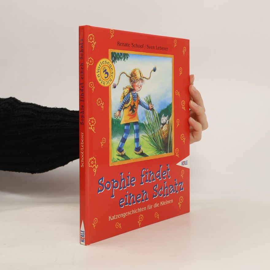 Renate Schoof Sophie findet einen Schatz