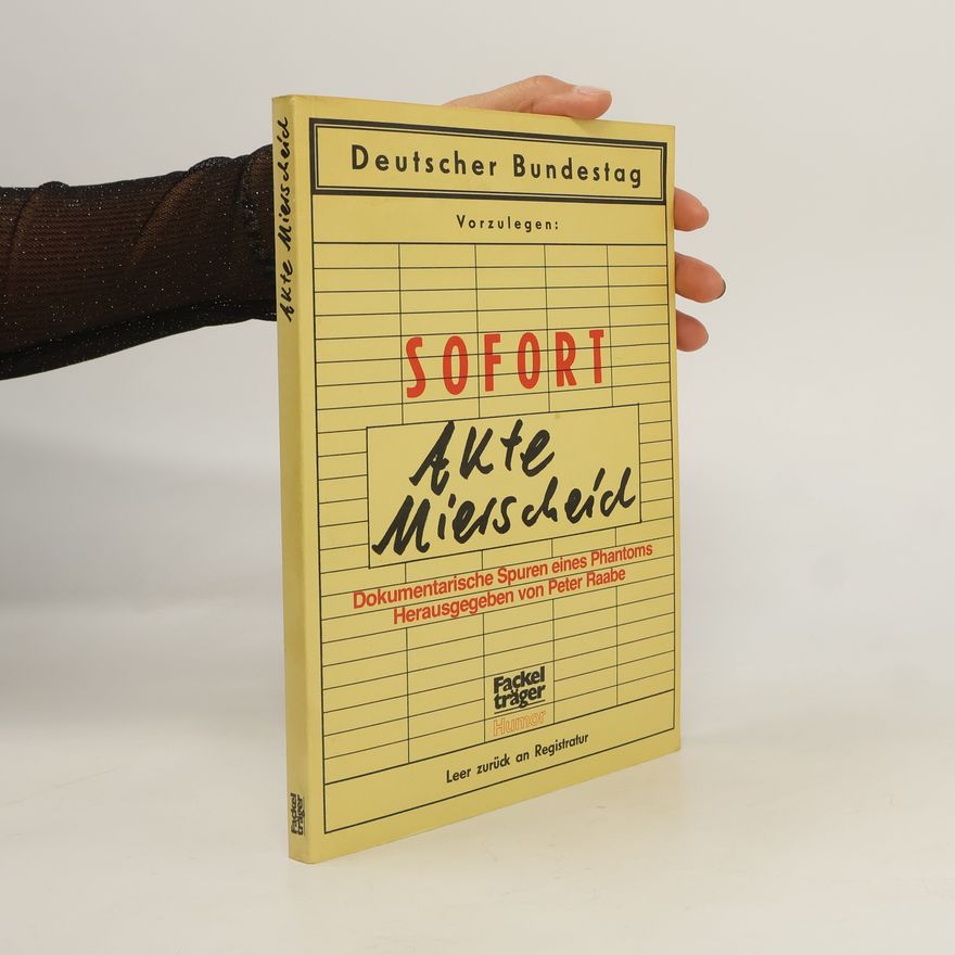Peter Raabe Die Mierscheid-Akte