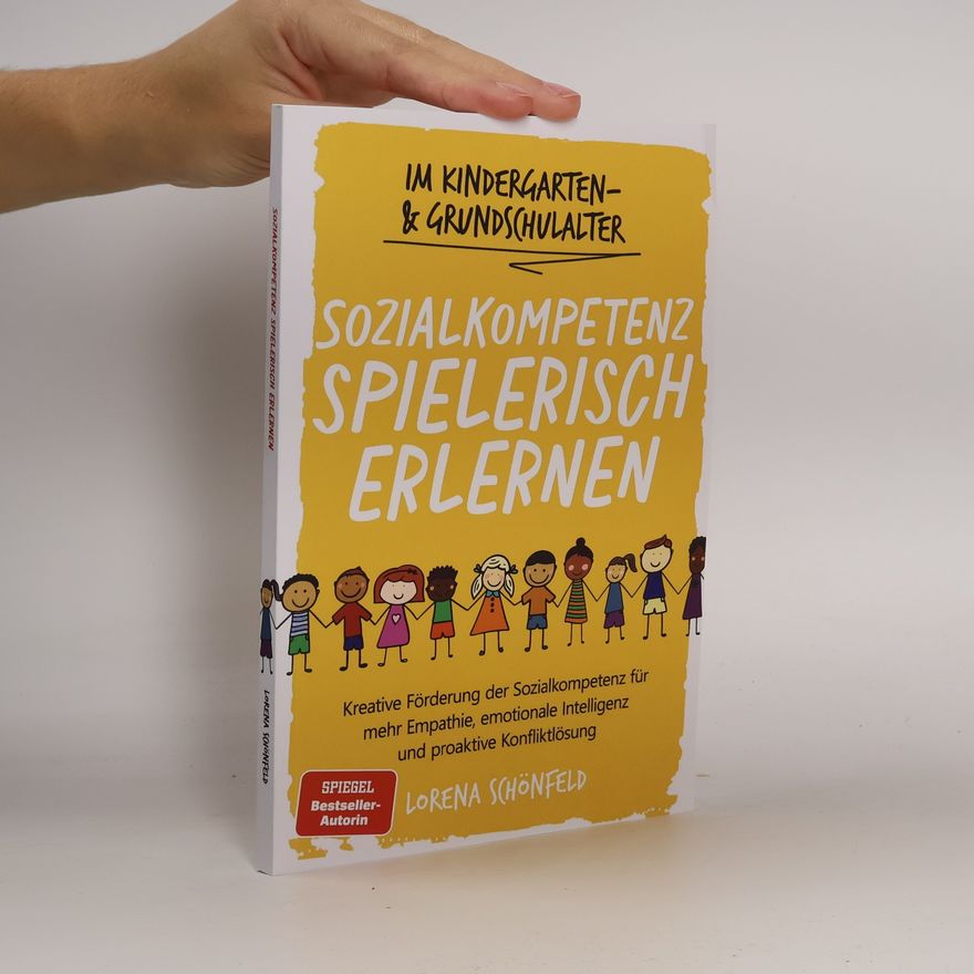 Lorena Schönfeld Sozialkompetenz spielerisch erlernen