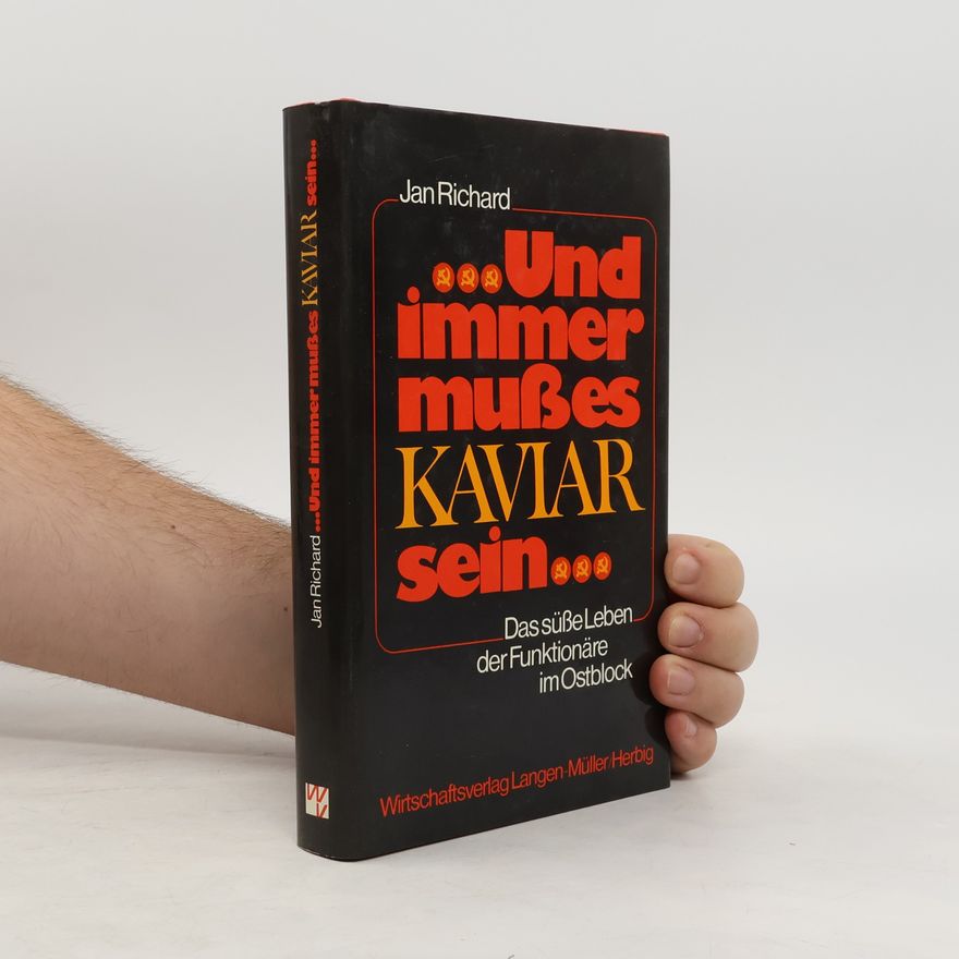 Jan Richard ... Und immer muss es Kaviar sein ...