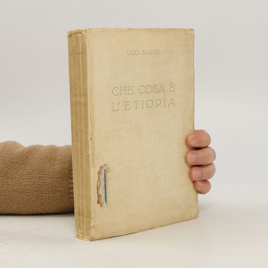 Ugo Nanni Che cosa é l'Etiopia