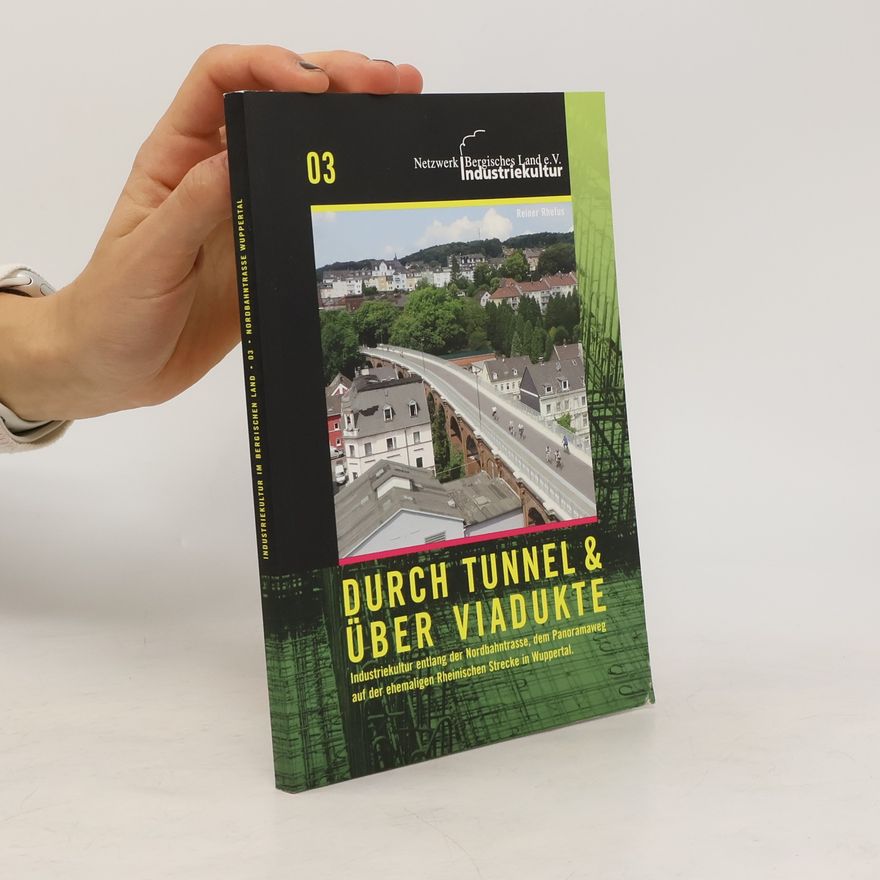Reiner Rhefus Durch Tunnel & über Viadukte