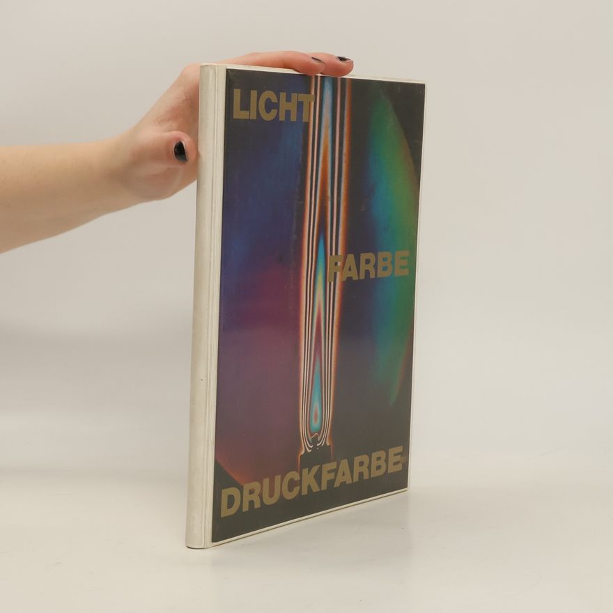 Kolektiv autorů Licht, Farbe