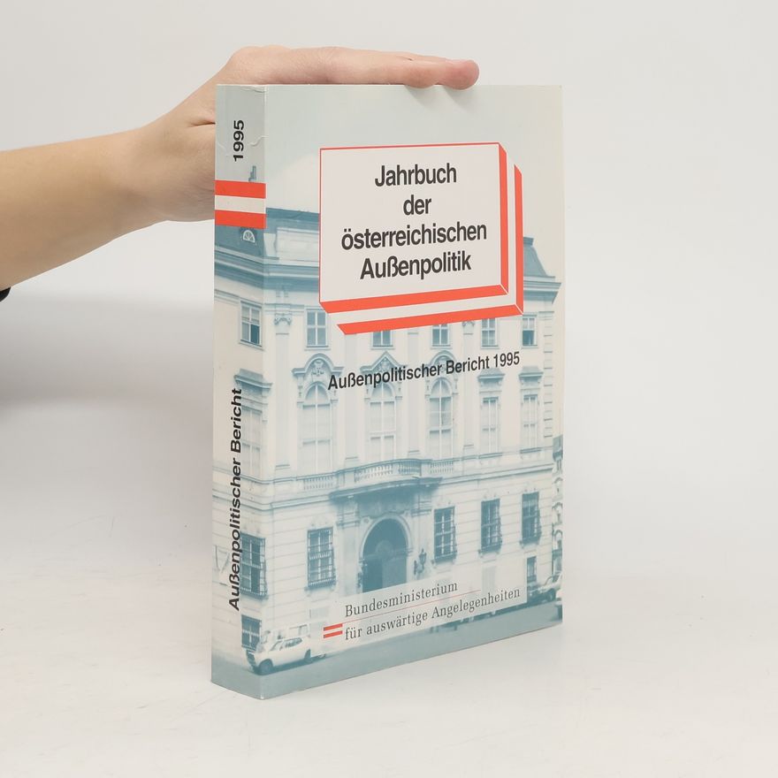 Austria. Bundesministerium für Auswärtige Angelegenheiten Aussenpolitischer Bericht
