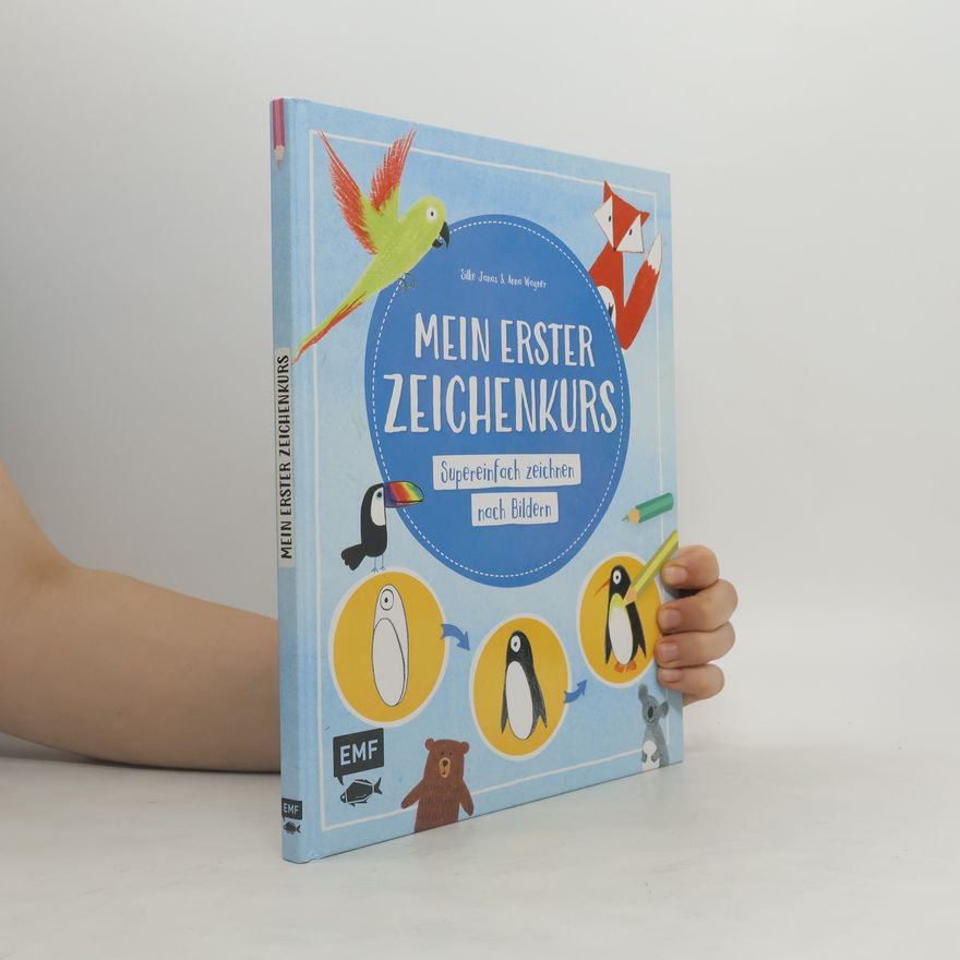 Silke Janas Mein erster Zeichenkurs