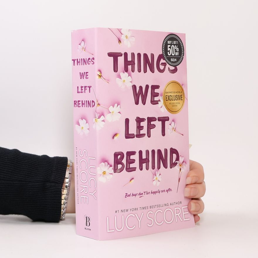 Lucy Score Things We Left Behind