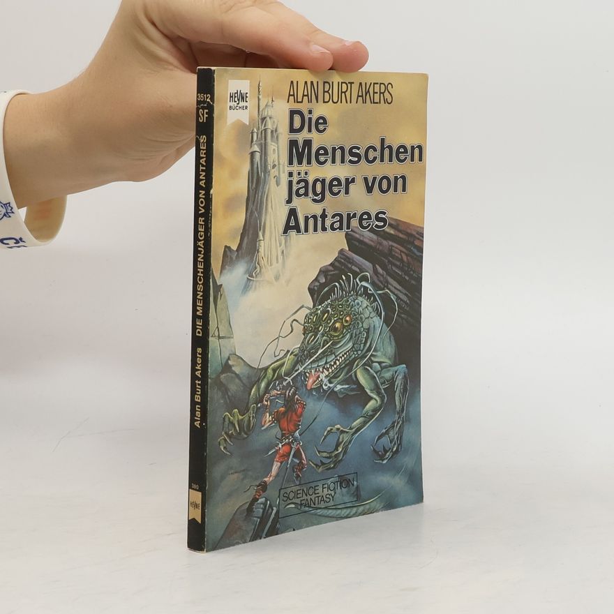 Kenneth Bulmer Die Menschenjäger von Antares, Band 6