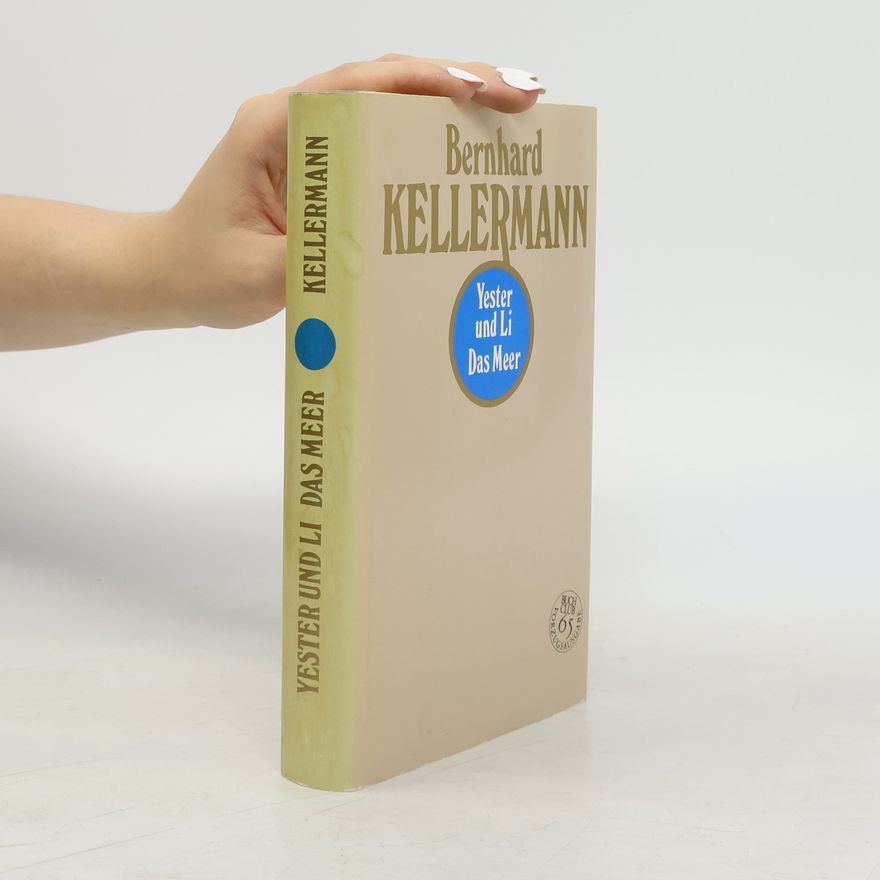 Bernhard Kellermann Yester und Li Das Meer