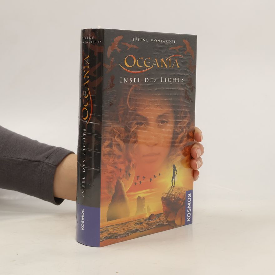 Hélène Montardre Oceania 3: Insel des Lichts