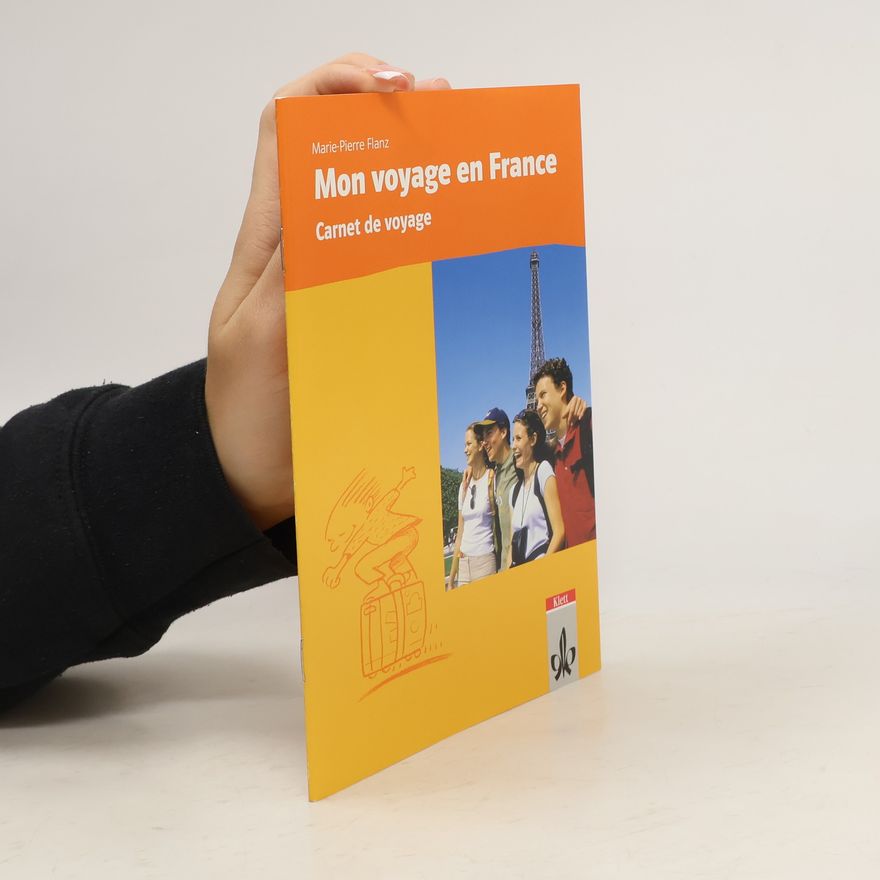 Marie Pierre Flanz Mon voyage en France