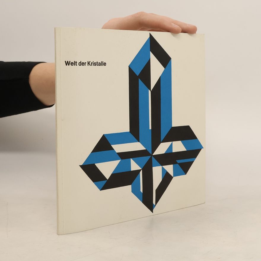 Kolektív autorov Welt der Kristalle