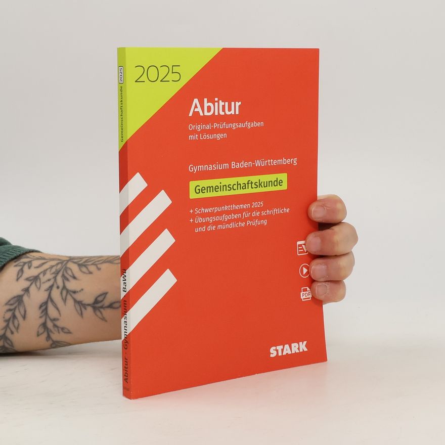Autorenkollektiv Abitur Original-Prüfungsaufgaben mit Lösungen, Gymnasium Baden-Württemberg - Gemeinschaftskunde