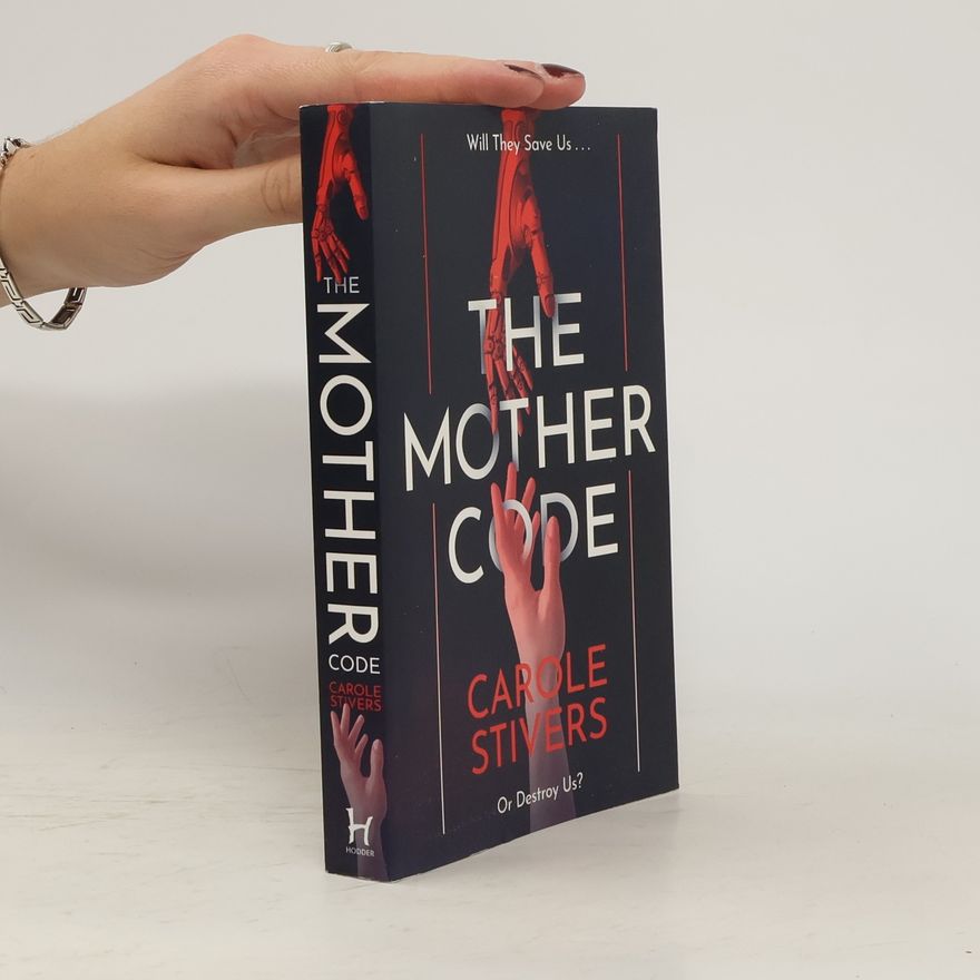 Carole Stivers The Mother Code