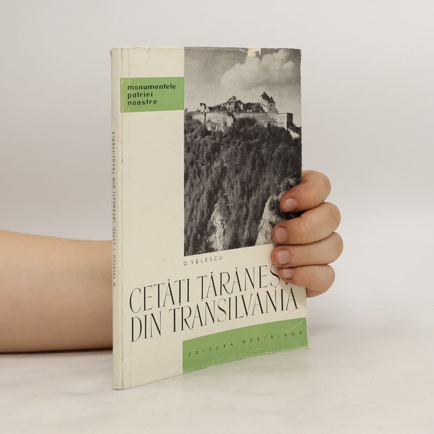 O. Velescu Cetăți țărănești săsești din Transilvania