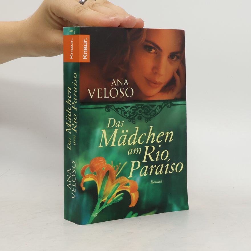 Ana Veloso Das Mädchen am Rio Paraíso