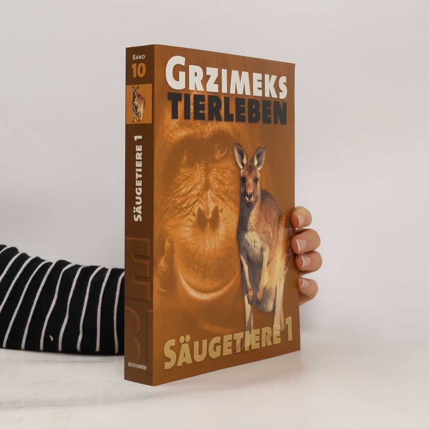 Irenäus Eibl-Eibesfeldt Grzimeks Tierleben. Band 10. Saügertiere 1