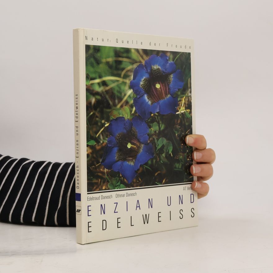 Edeltraud Danesch Enzian und Edelweiss