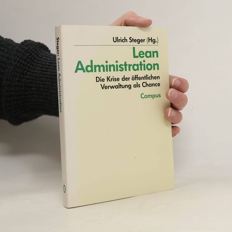 Ulrich Steger Lean-Administration