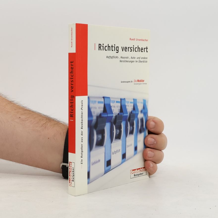 Ruedi Ursenbacher Richtig versichert