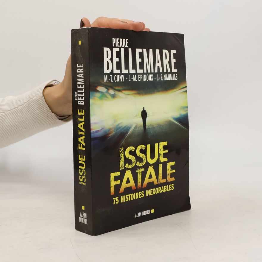 Pierre Bellemare Issue fatale