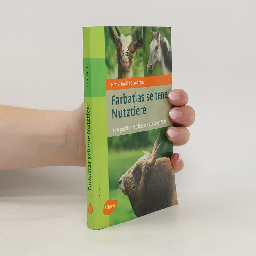Hans Hinrich Sambraus Farbatlas Seltene Nutztiere
