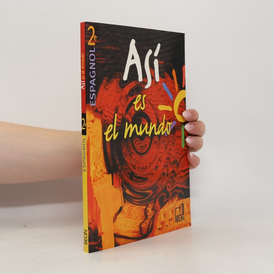 Elisabeth Mazoyer Español - 2e: Así es el mundo