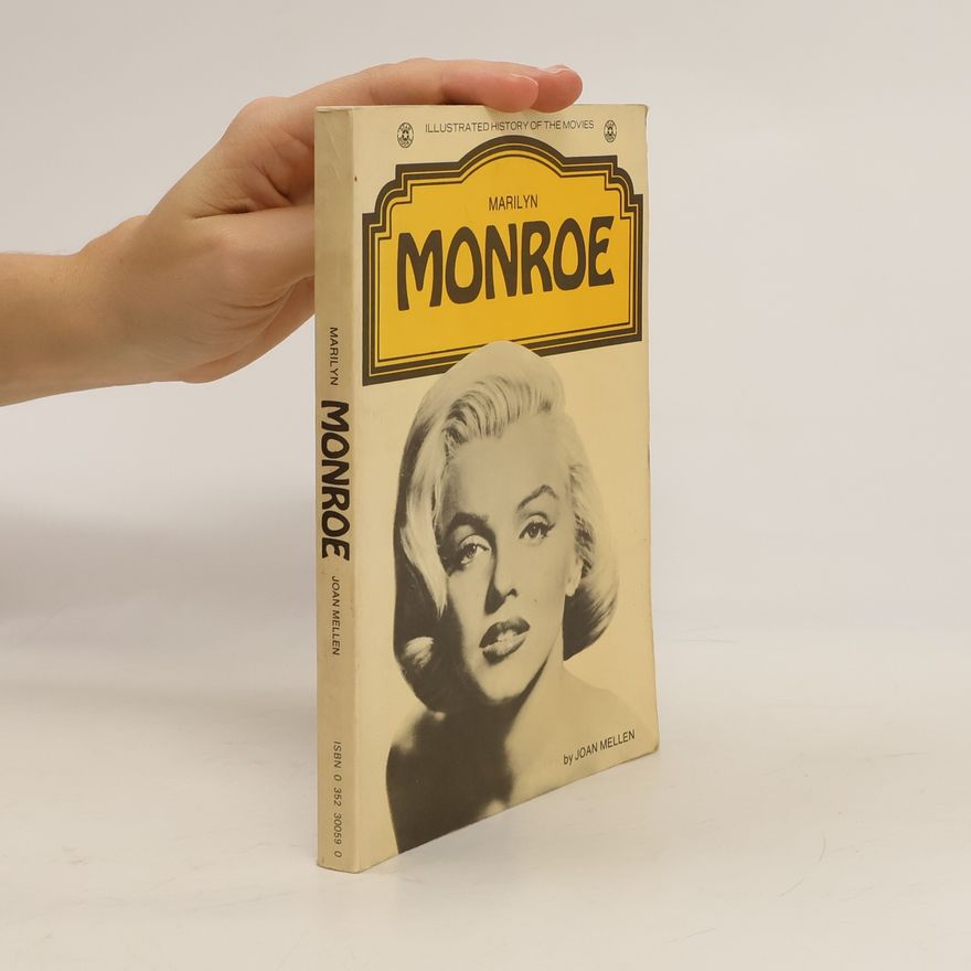 Joan Mellen Marilyn Monroe