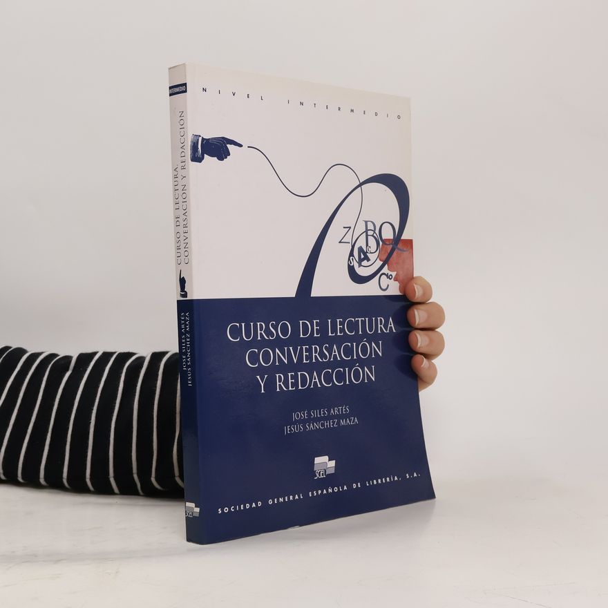 Jesús Sánchez Maza Curso de lectura conversación y redacción