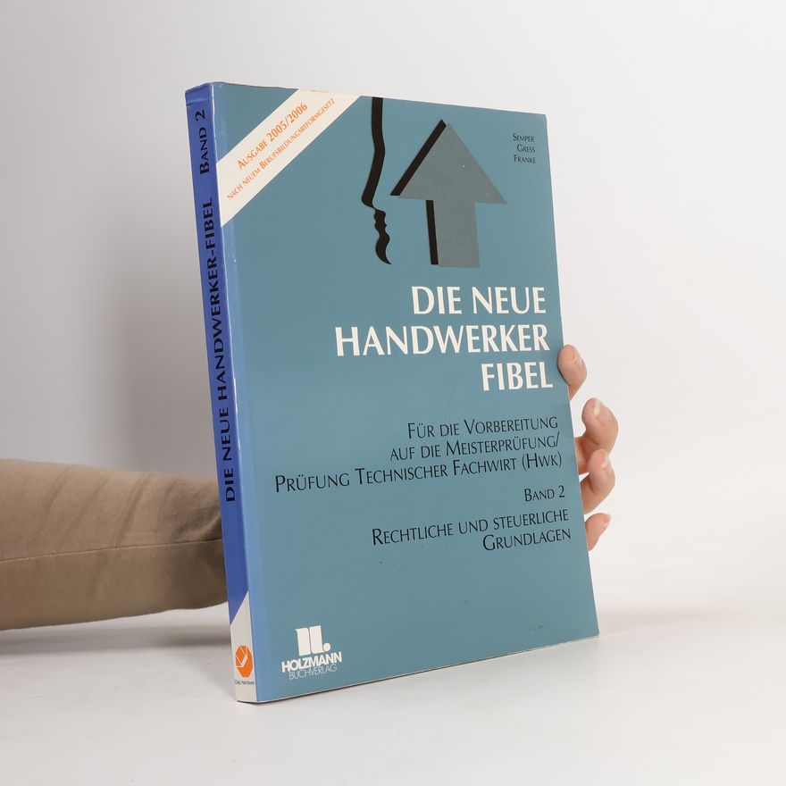 Lothar Semper Die Neue Handwerker-Fibel 2