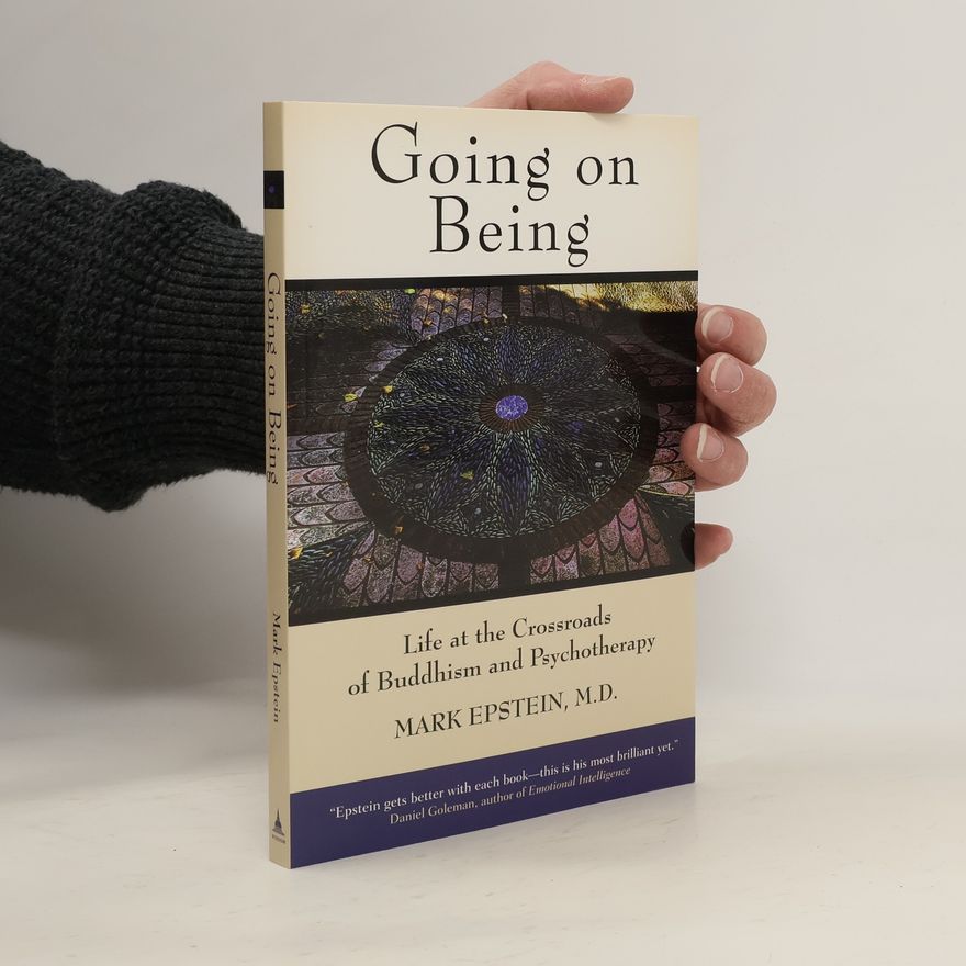 Mark Epstein Going on Being