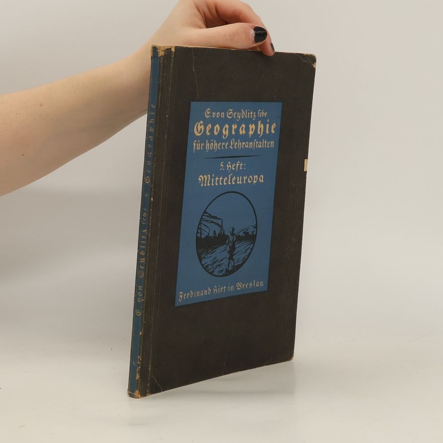AA.VV. Geographie für höhere Lehranstalten 5. Heft. Mitteleuropa
