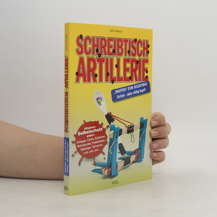 John Austin Schreibtisch-Artillerie