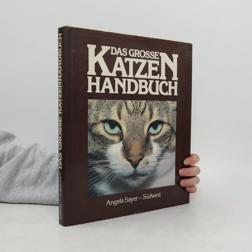 Angela Rixon Das grosse Katzenhandbuch