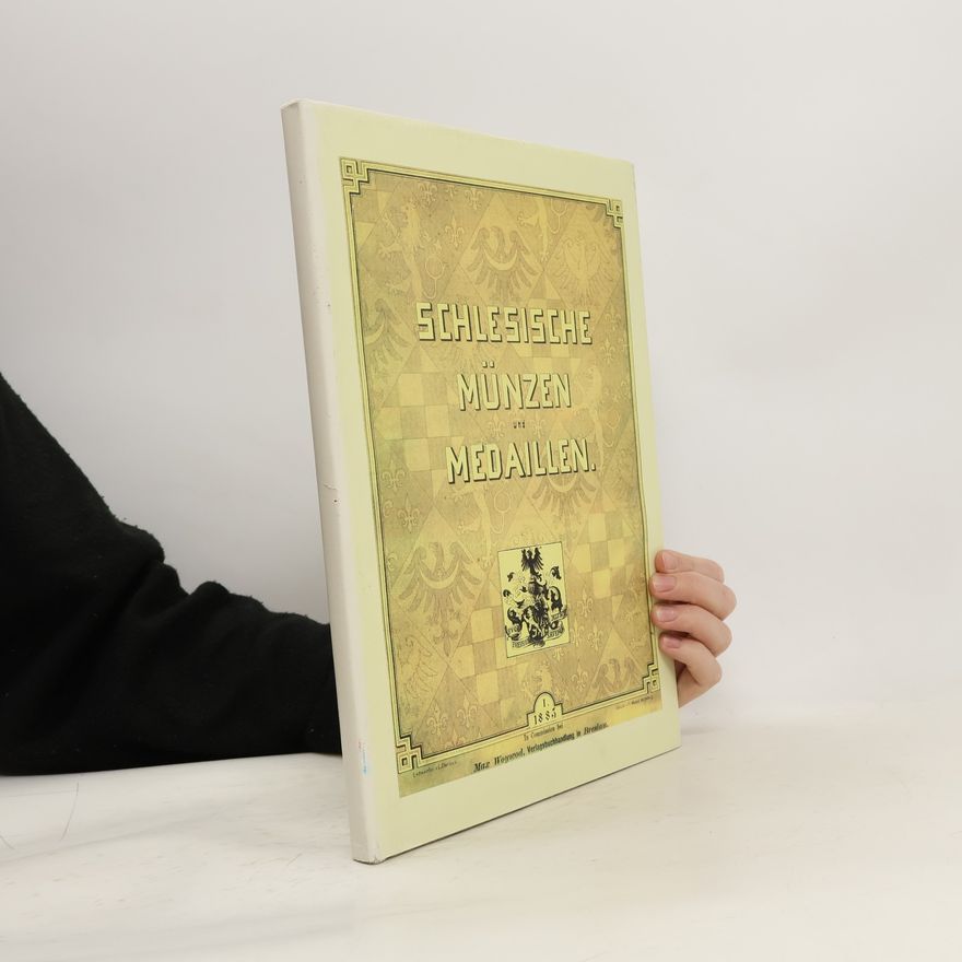 Hugo von Saurma Jeltsch Schlesische Münzen und Medaillen