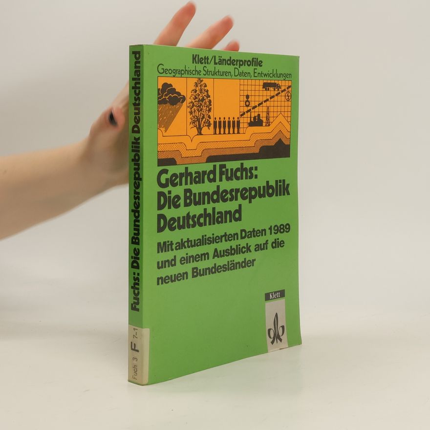 Gerhard Fuchs Die Bundesrepublik Deutschland