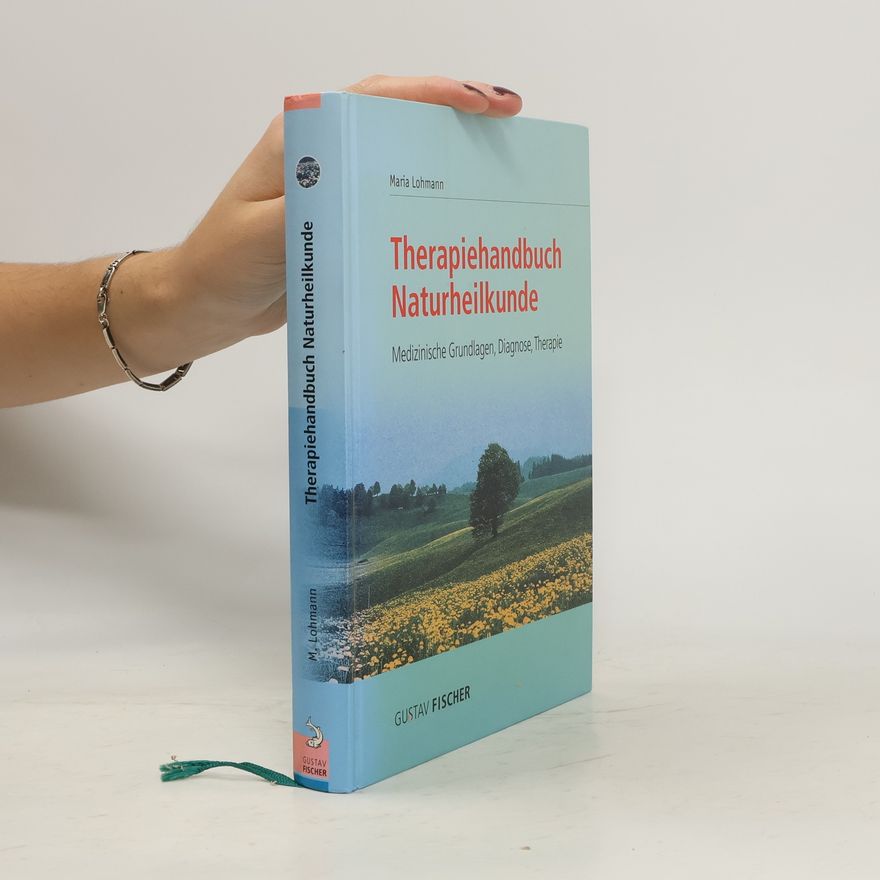 Maria Lohmann Therapiehandbuch Naturheilkunde