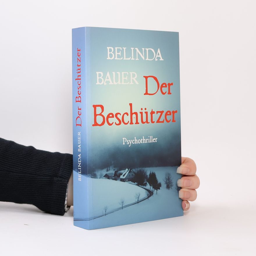 Belinda Bauer Der Beschützer