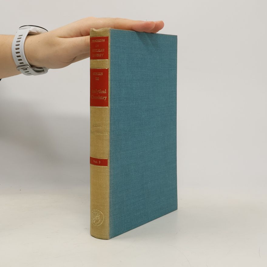 Carl E. Crouthamel Analytical Chemistry. Volume 3