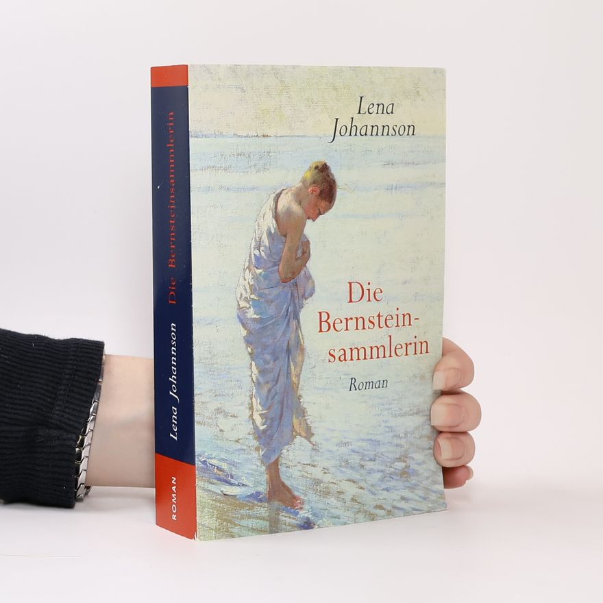 Lena Johannson Die Bernsteinsammlerin