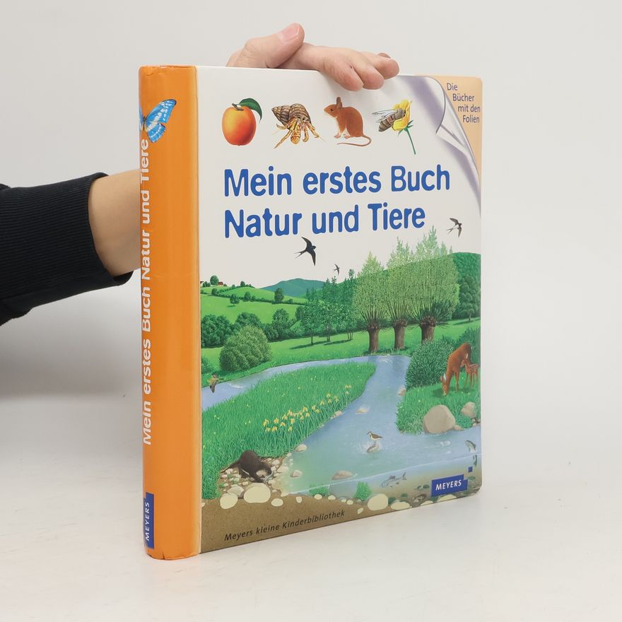 Autorenkollektiv Mein erstes Buch Natur und Tiere