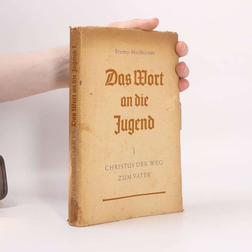 Alois Brems Das Wort an die Jugend