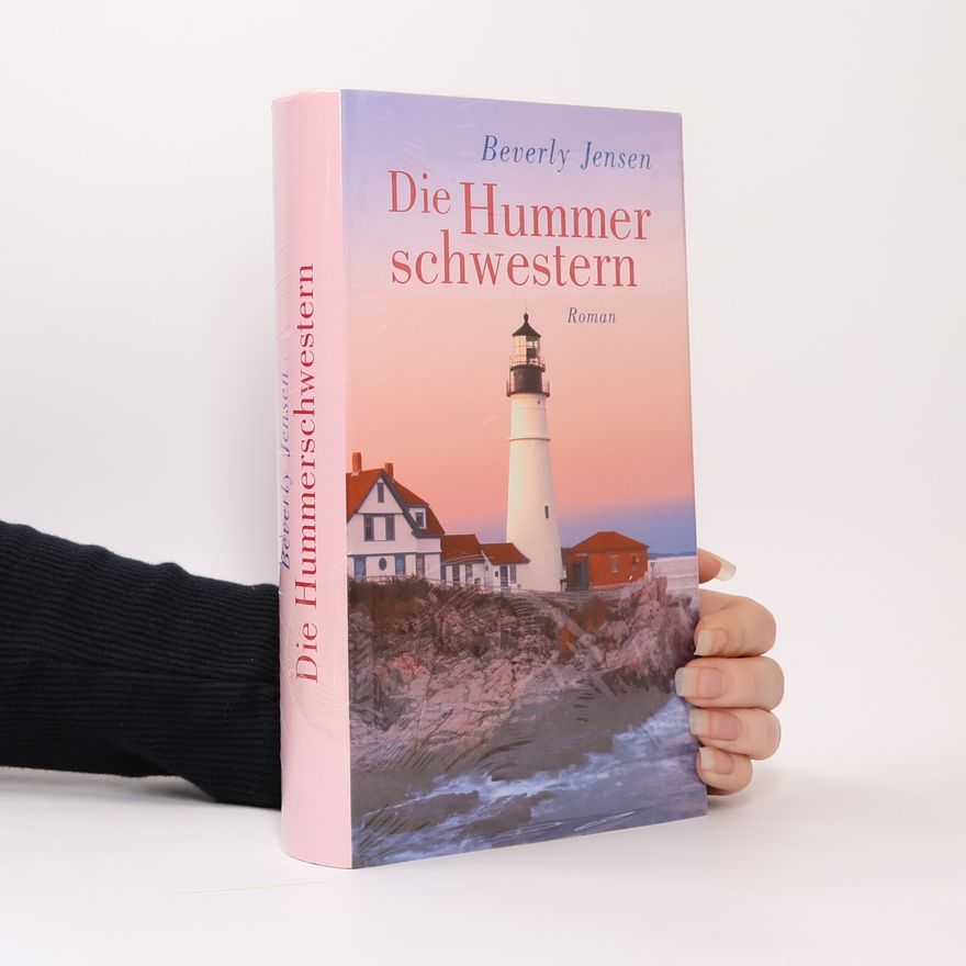 Beverly Jensen Die Hummerschwestern