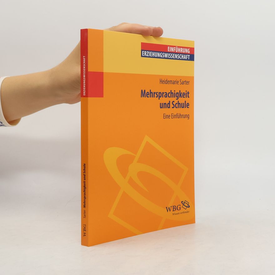 Heidemarie Sarter Mehrsprachigkeit und Schule