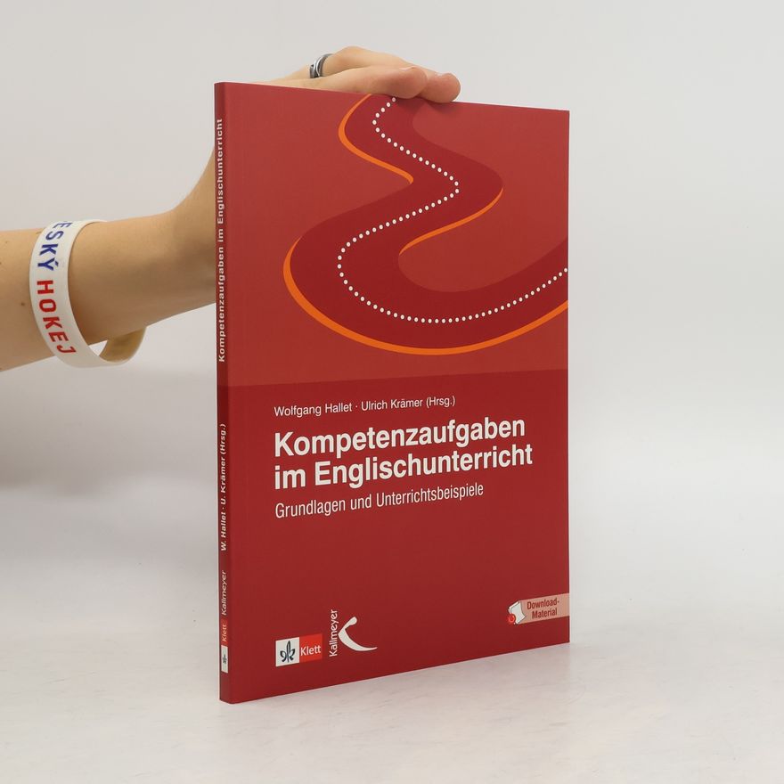 Wolfgang Hallet Kompetenzaufgaben im Englischunterricht