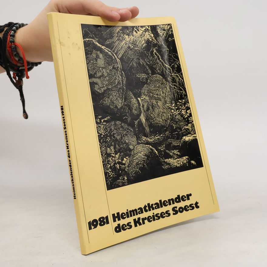 Autorenkollektiv Heimatkalender des Kreises Soest 1981