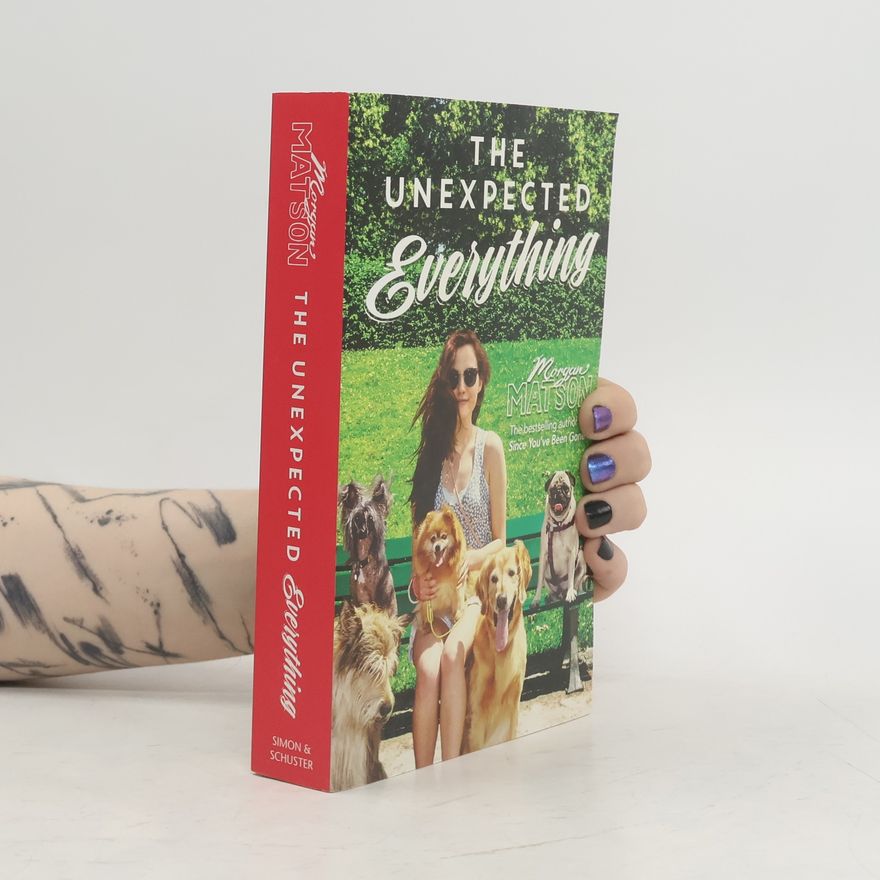 Morgan Matson The Unexpected Everything