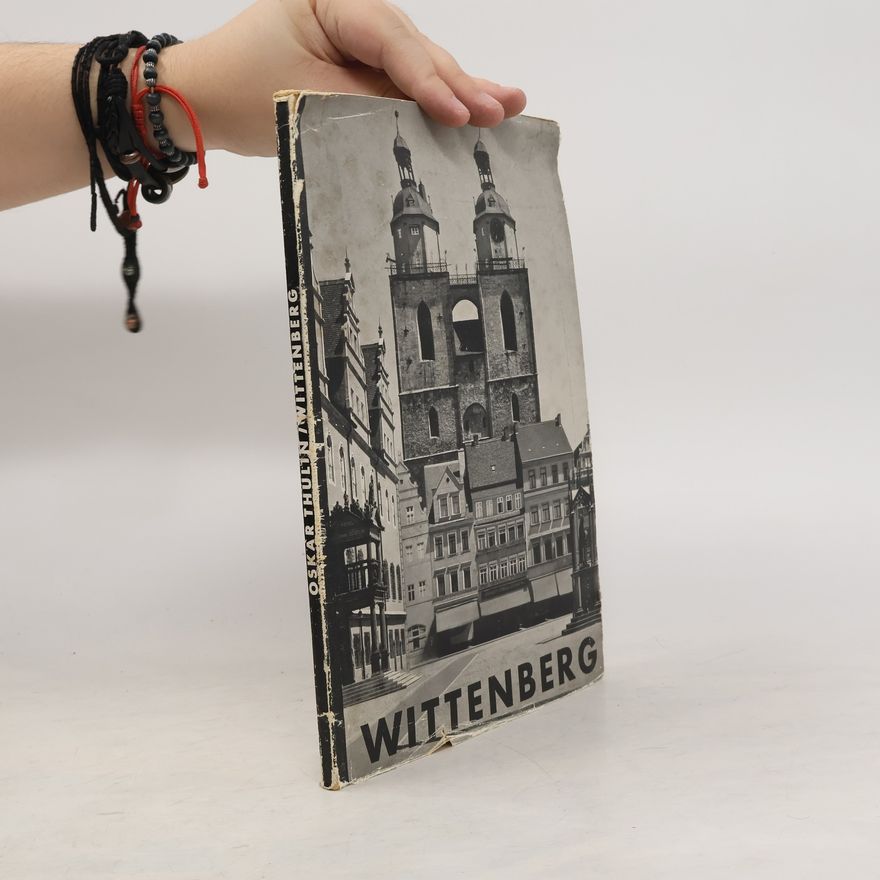 Oskar Thulin Wittenberg